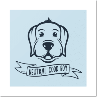 Dog Lovers Neutral Good Boy RPG Alignment Dungeons Crawler and Dragons Slayer Tabletop RPG Gaming Posters and Art